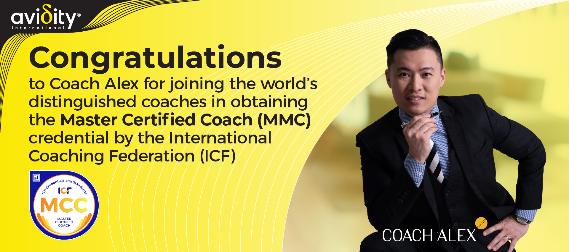 Congratulations to Coach Alex for Obtaining the Master Certified Coach (MCC) Credential by the International Coaching Federation (ICF)