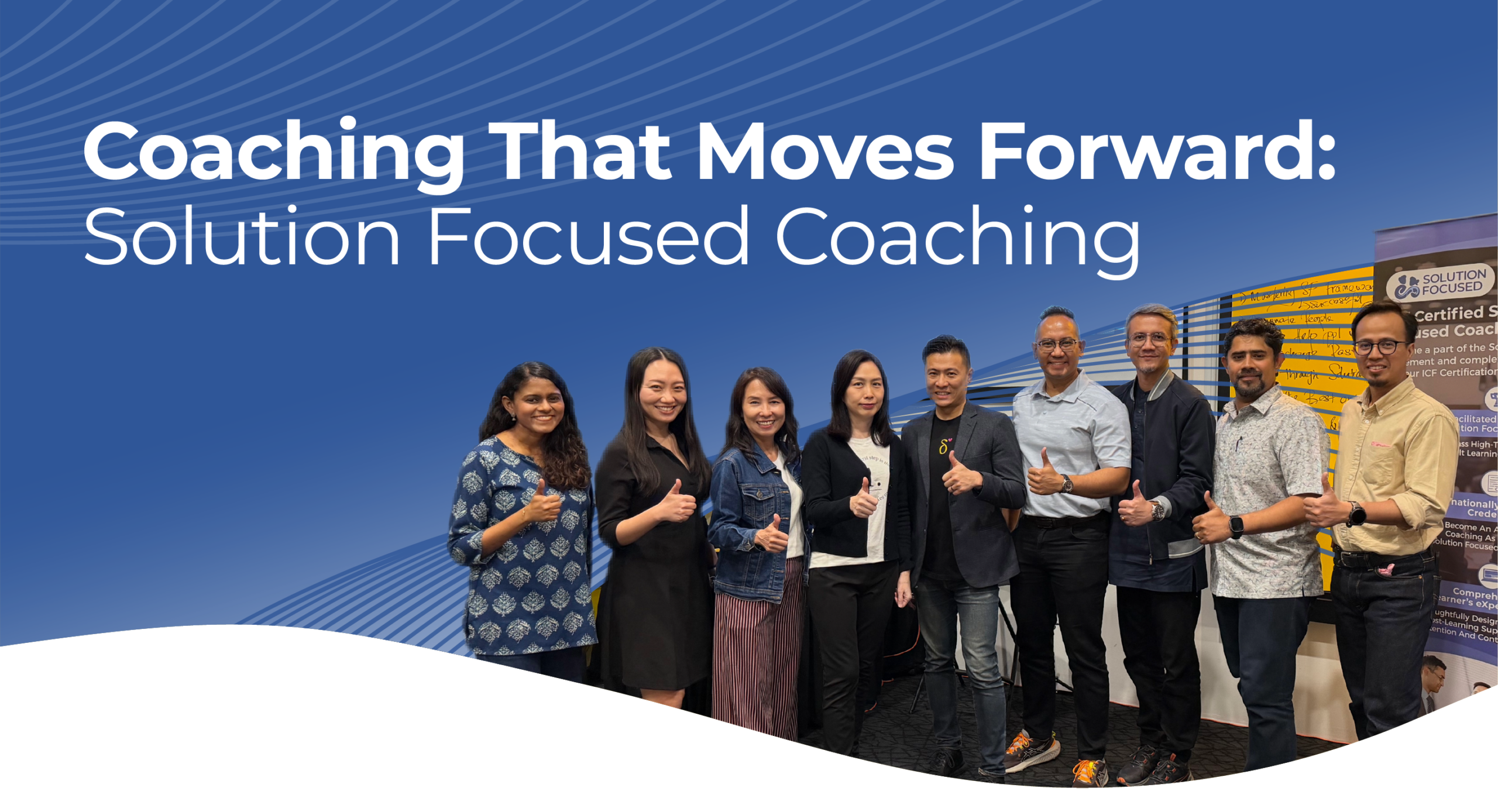 Coaching That Moves Forward: Solution Focused Coaching