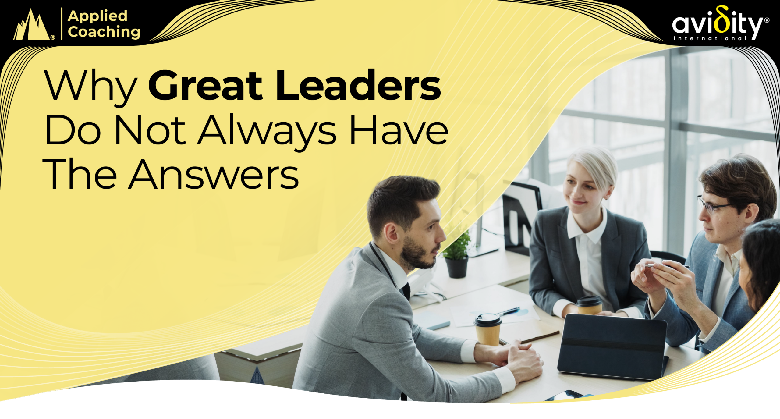 Why Great Leaders Do Not Always Have the Answers